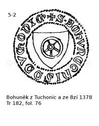 Bohunk z Tuchonic a ze Bz 1378