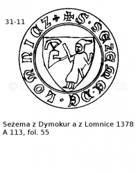 Sezema z Dymokur a z Lomnice 1378